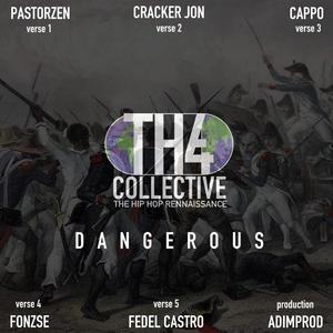 Dangerous (feat. Cappo, Cracker Jon, PastorZen, Fedel Castro & Fonzse) (Explicit)