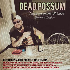 Trashville DeLuxe (feat. Eve Possum)