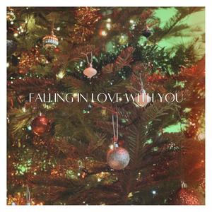 Falling In Love With You