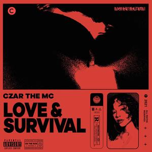 Love & Survival (Explicit)
