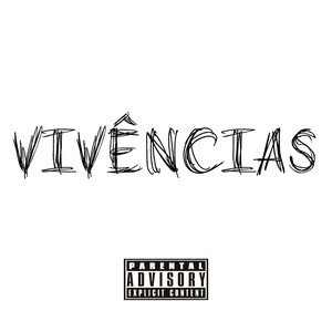 Vivências (Explicit)