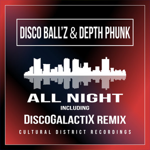All Night Long (DiscoGalactiX Remix)