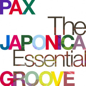 The Essential Pax Japonica Groove