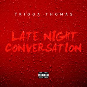 Late Night Conversation (Explicit)