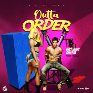 Outta Order (Explicit)