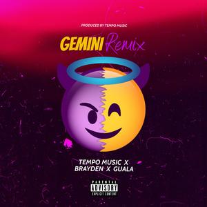 Gemini (Remix|Explicit)