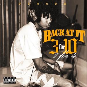 Back At It (feat. Johndo) [Explicit]