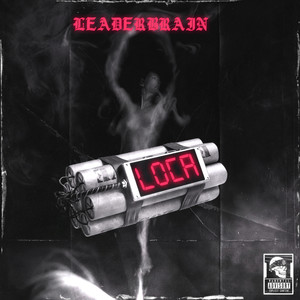 Leaderbrain - LOCA (Explicit)