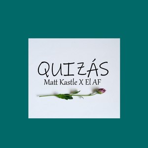 Quizás