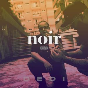 NOIR (Explicit)