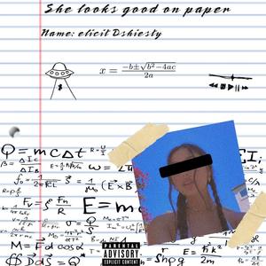 She looks good on paper (feat. Ksmurda) (Explicit)