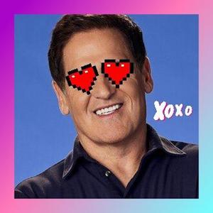 Save me, Mark Cuban (Explicit)