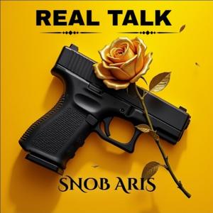 Real Talk (Explicit)