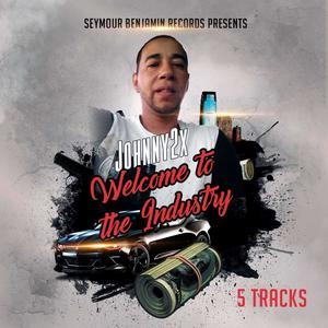 Welcome to the Industry (Explicit)