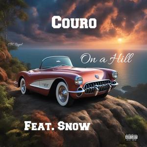 On a Hill (feat. Jon $nOW) [Explicit]