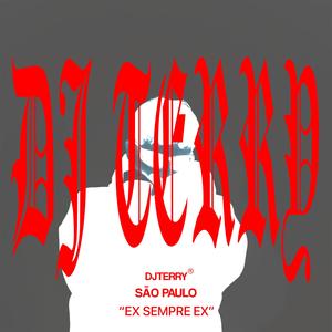 EX SEMPRE EX (feat. MC Katia)