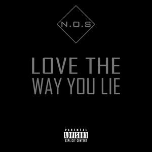 Love The Way You Lie (Explicit)