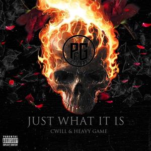 Just What It Is (Explicit)