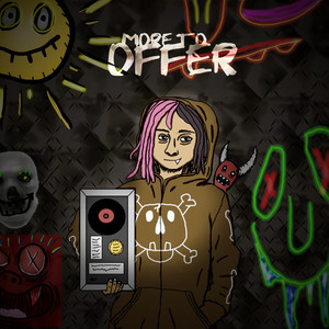 More To Offer (Explicit)