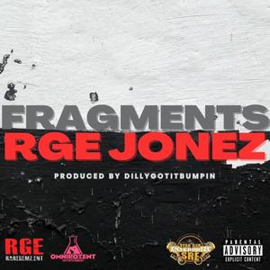 Fragments (feat. Austin Jones) [Explicit]