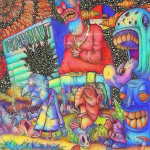 Psychonaut (Explicit)
