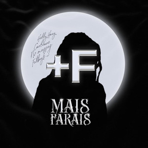 Mais Farais (Explicit)