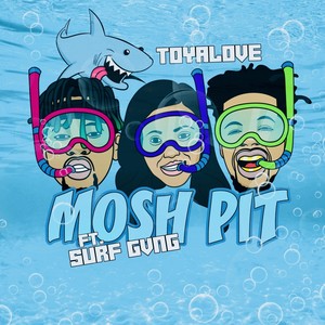 Mosh Pit (Remix) [feat. Surf Gvng]