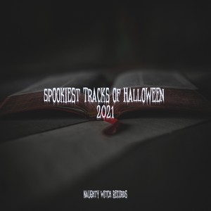 Spookiest Tracks of Halloween 2021