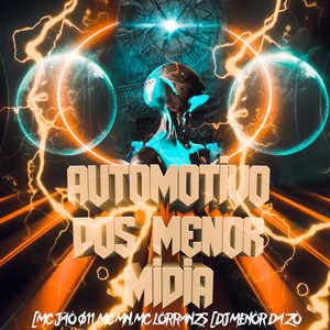 Automotivo dos Menor Mídia (Explicit)