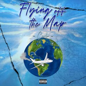 Flying off the Map (Explicit)
