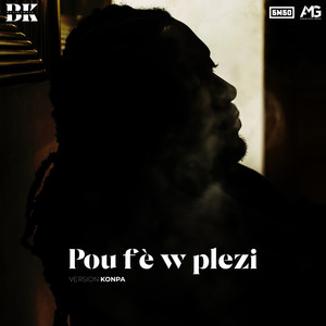 Pou fè w plezi (Version Konpa)