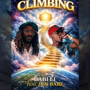 Climbing (feat. JVN Barz) (Explicit)