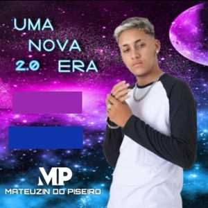 UMA NOVA ERA 2.0 (Explicit)