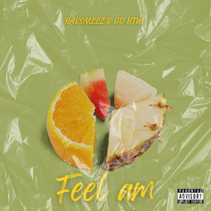 Feel Am (Explicit)