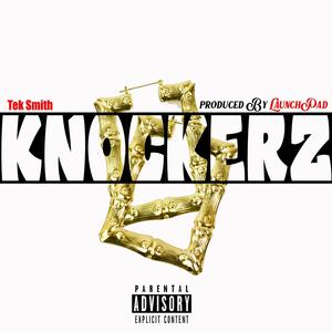 Knockerz (Explicit)