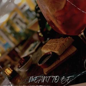 Meant To Be (feat. Joy Msanii)