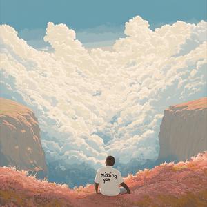 Missing You (Explicit)