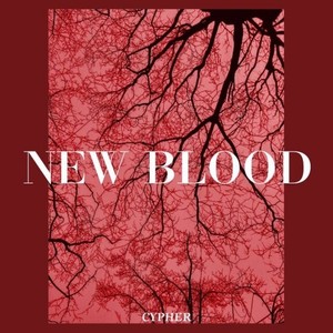 New Blood 2019 Cypher Pt.1