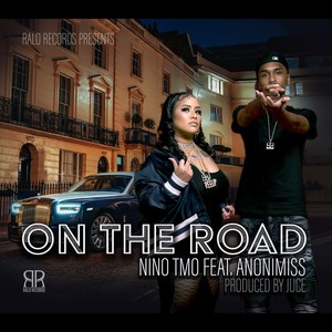 On The Road (feat. Anonimiss) [Explicit]