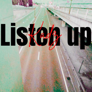Listen Up (Explicit)