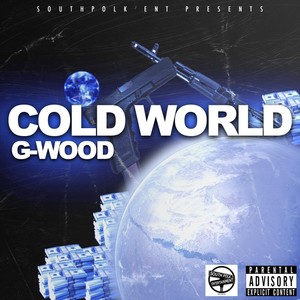 Cold World (Explicit)