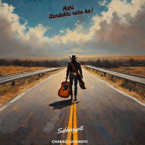 Rahi aandekhi raho ka