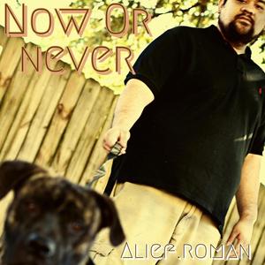 Now or never (Explicit)