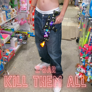 Kill them all (Clean)