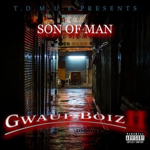 GwaupBoiz2 (Explicit)