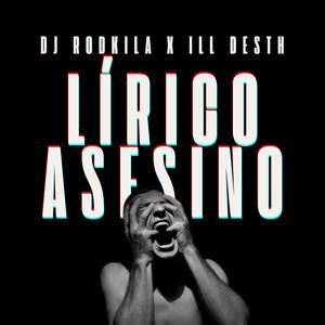 Lírico Asesino (Explicit)