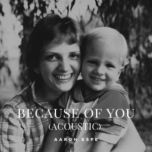 Because of You (Acoustic)