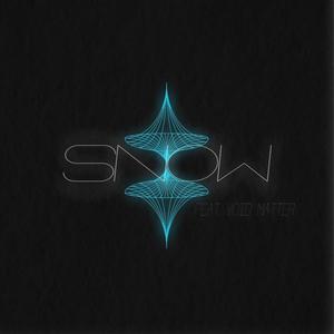 Snow (feat. Void Matter) [Explicit]