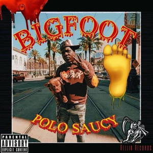 Big Foot (Explicit)