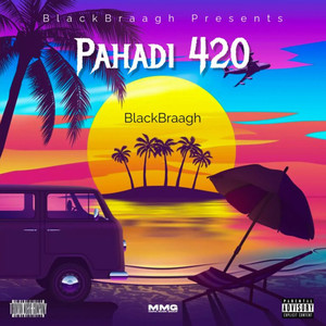 Pahadi 420 (Explicit)